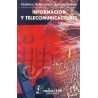 Información y telecomunicaciones.
