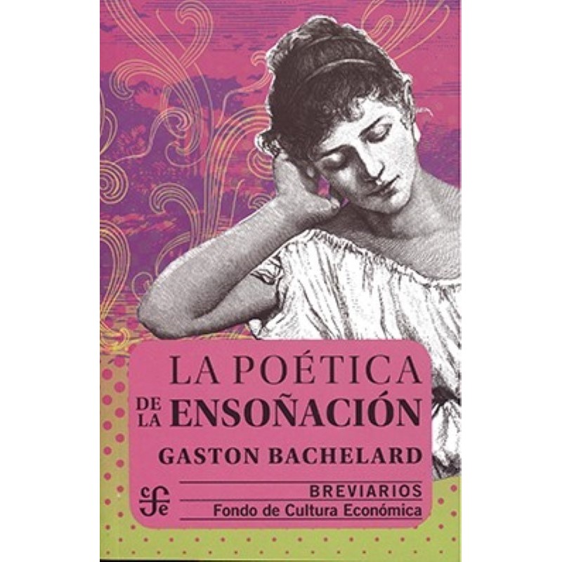 La poética de la ensoñación