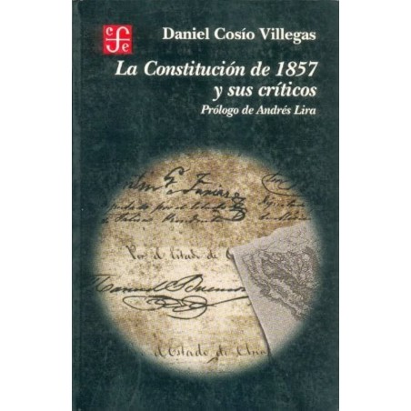 La constitución de 1857 y sus críticos