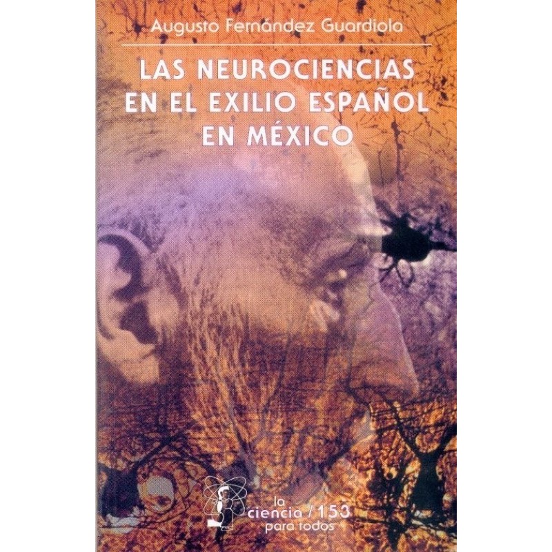 Las neurociencias en el exilio español en México