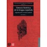 Sintaxis histórica de la lengua española Segunda parte: la frase nominal, vol. 1
