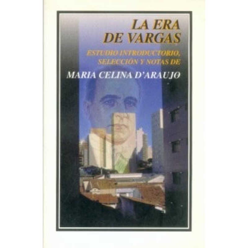 La era de Vargas