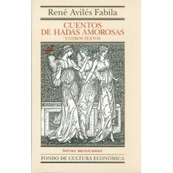 Cuentos de hadas amorosas y otros textos