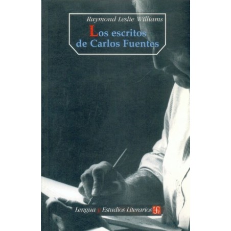 Los escritos de Carlos Fuentes.