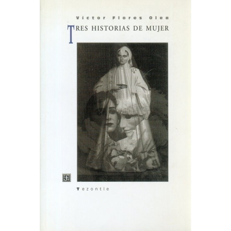 Tres historias de mujer