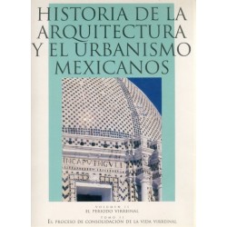 Historia de la arquitectura y el urbanismo mexicanos