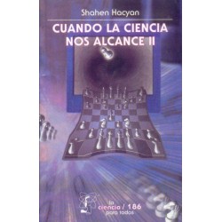 Cuando la ciencia nos alcance