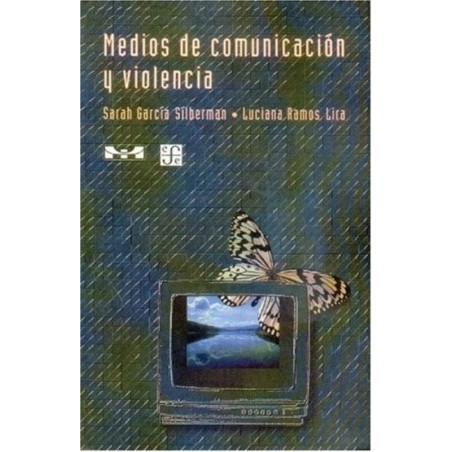 Medios de comunicación y violencia