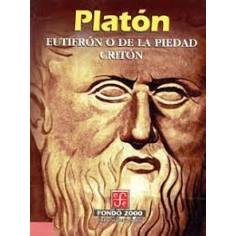 Eutifrón o de la piedad / Critón