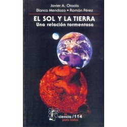 El Sol y la Tierra. Una relación tormentosa.