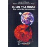 El Sol y la Tierra. Una relación tormentosa.