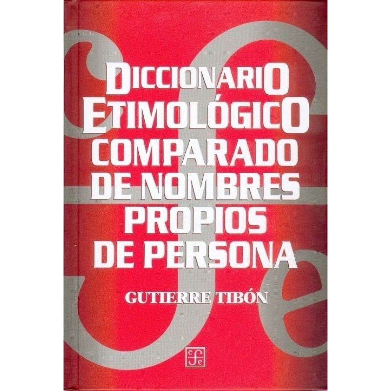 Diccionario etimológico comparado: nombres propios de personas