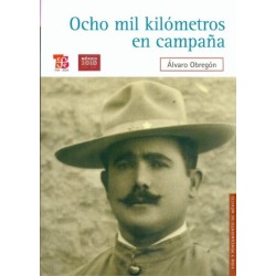 Ocho mil kilómetros en campaña (incluye CD)