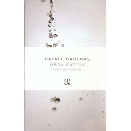 Obra entera: poesía y prosa (1958-1995)