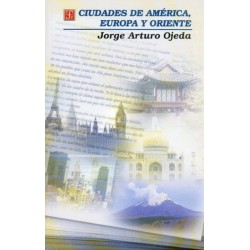 Ciudades de América, Europa y Oriente