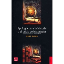 Apología para la historia o el oficio de historiador