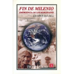 Fin de milenio Emergencia de los marginados