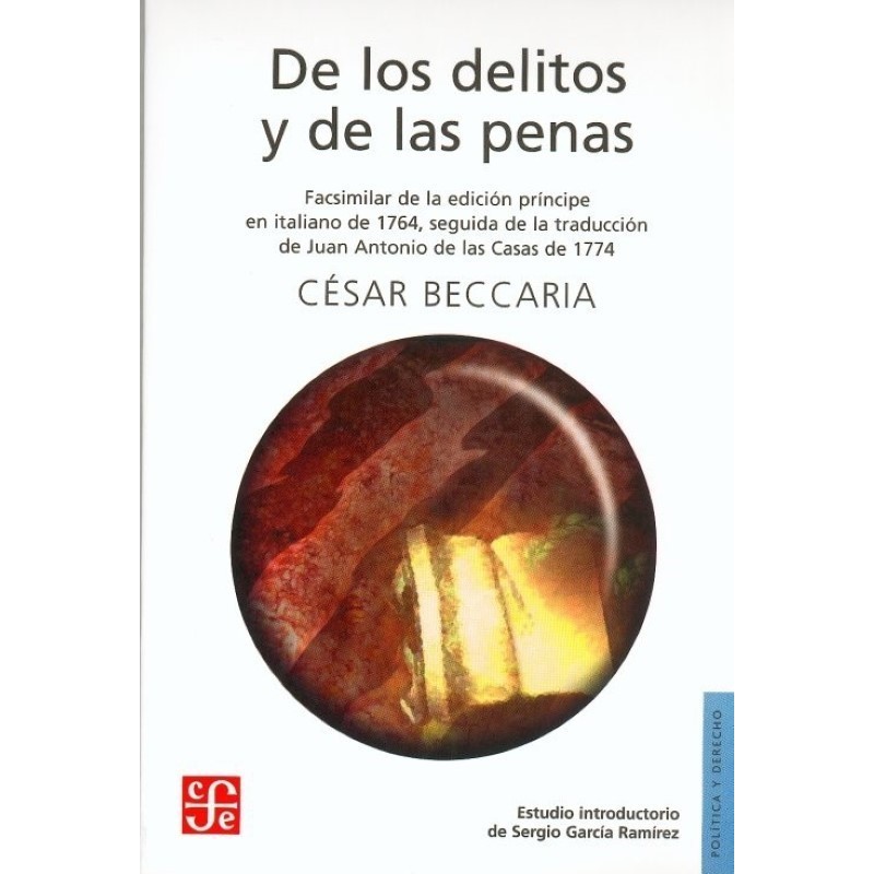 De los delitos y las penas. Facsimilar de la edición príncipe