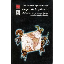 En pos de la quimera. Reflexiones sobre el experimento constitucional atlántico