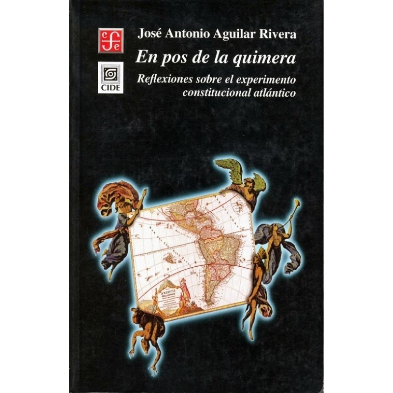 En pos de la quimera. Reflexiones sobre el experimento constitucional atlántico