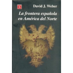 La frontera española en América del Norte