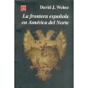 La frontera española en América del Norte