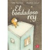 El bondadoso rey