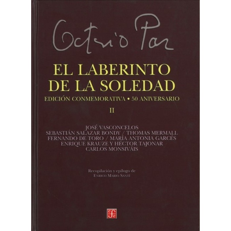 El laberinto de la soledad (2 vols). Edición conmemorativa 50 aniversario