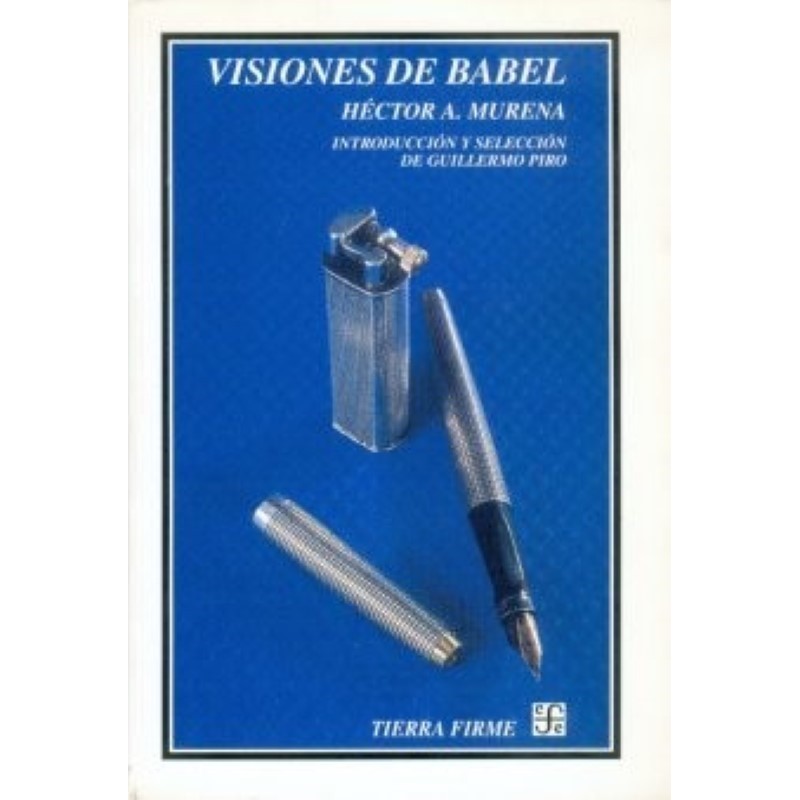 Visiones de babel. Selección de Guillermo Piro.