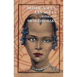 Dónde nacen las aguas. Antología