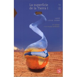 La superficie de la tierra I: un vistazo a un mundo cambiante