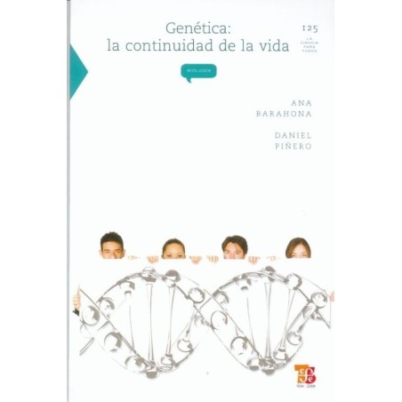 Genética: la continuidad de la vida