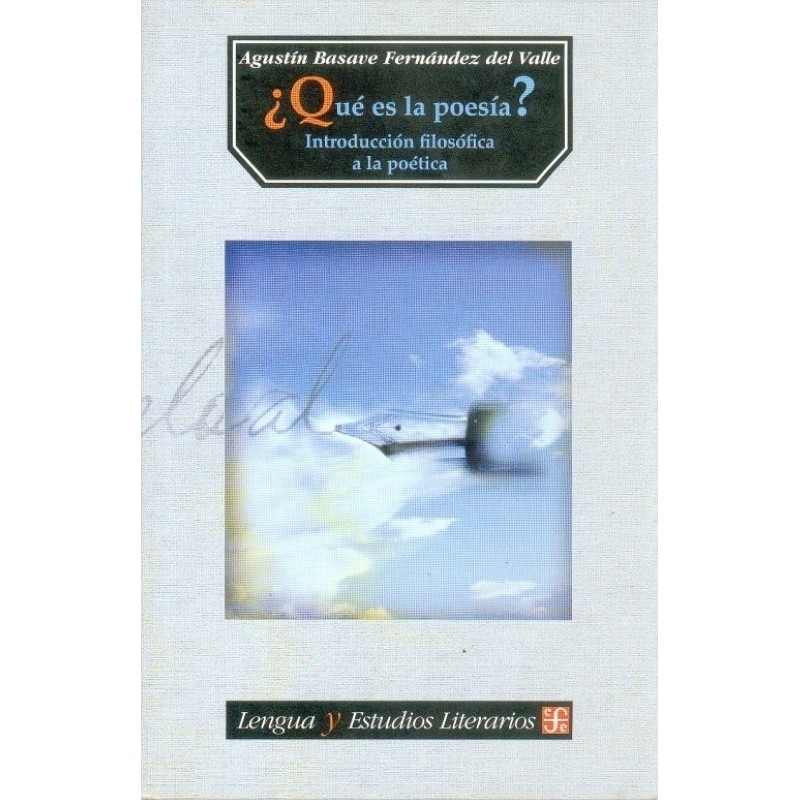 ¿Que es la poesia?: introducción filosófica a la poética
