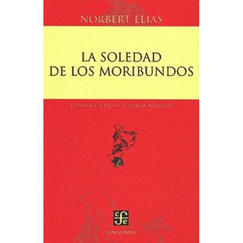 La soledad de los moribundos