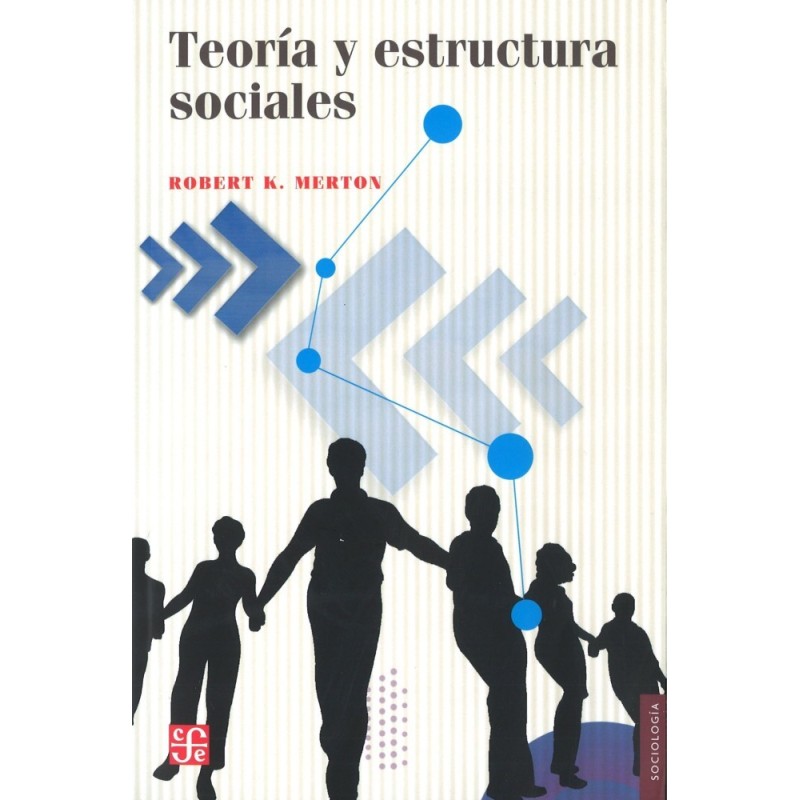 Teoría y estructura sociales