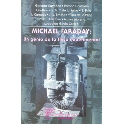 Michael Faraday: Un genio de la física experimental