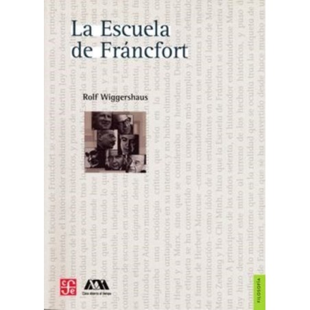 La Escuela de Fráncfort.