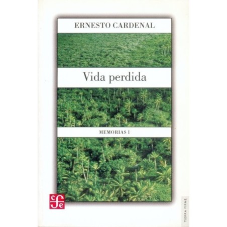 Vida perdida: memorias I