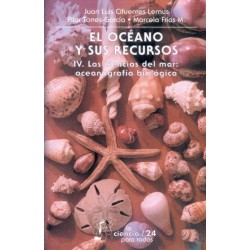 El océano y sus recursos IV: oceanografía