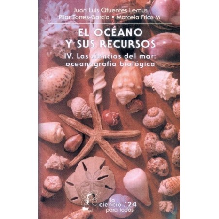 El océano y sus recursos IV: oceanografía