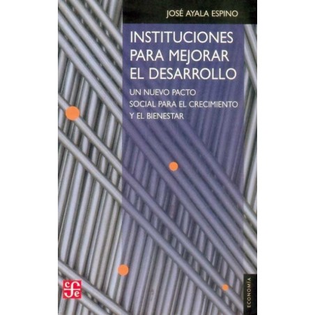 Instituciones para mejorar el desarrollo