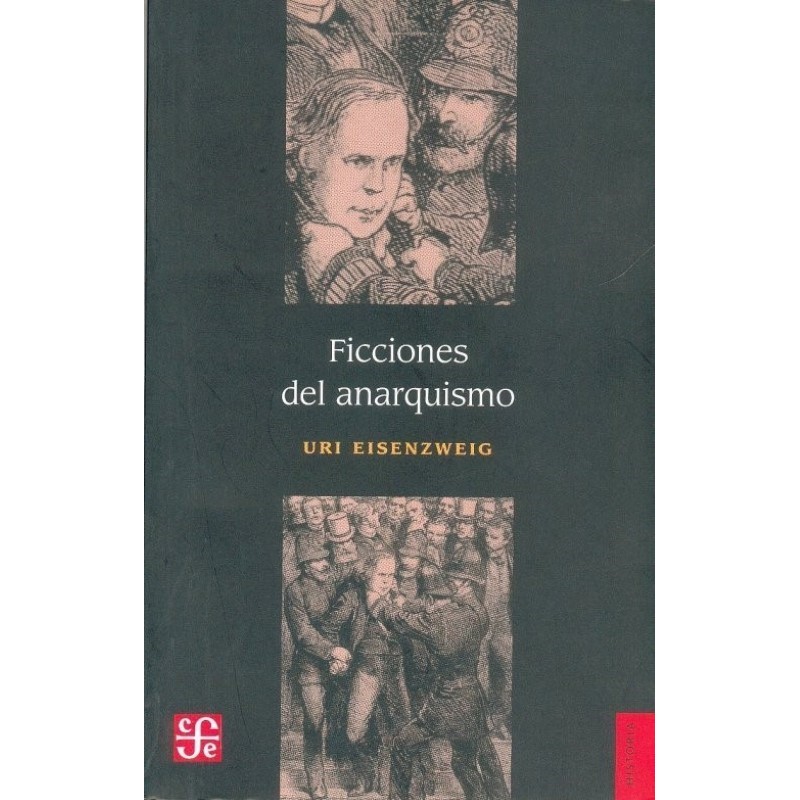 Ficciones del anarquismo