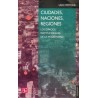 Ciudades, naciones, regiones: espacios institucionales de la modernidad