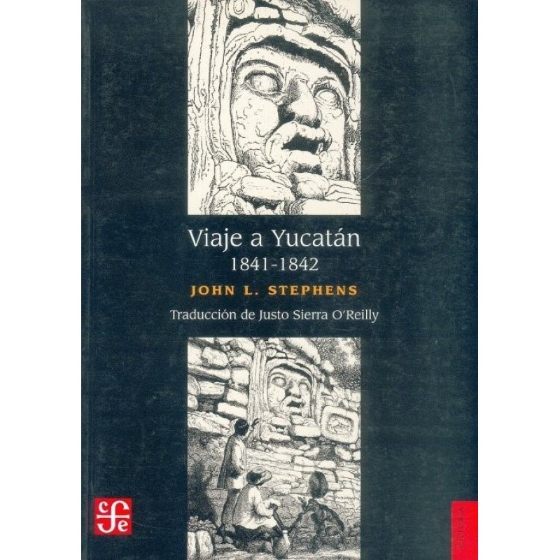 Viaje a Yucatán (1841-1842)