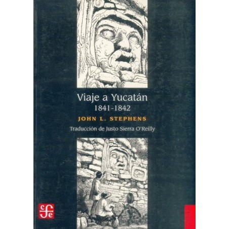 Viaje a Yucatán (1841-1842)