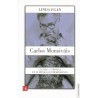 Carlos Monsiváis, cultura y crónica en el México contemporáneo.