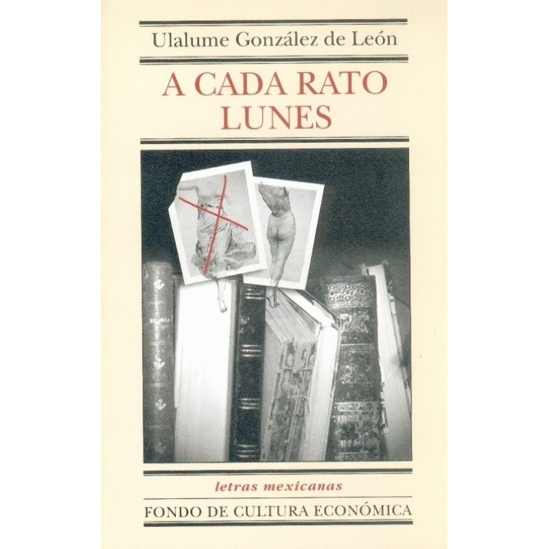 A cada rato lunes