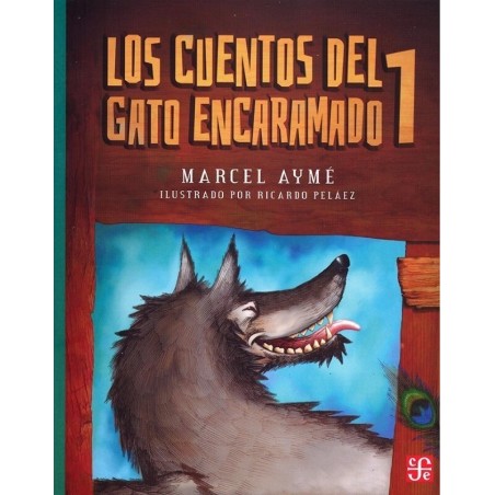 Los cuentos del gato encaramado.I Ils. Ricardo Peláez