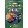 El planeta, nuestro cuerpo