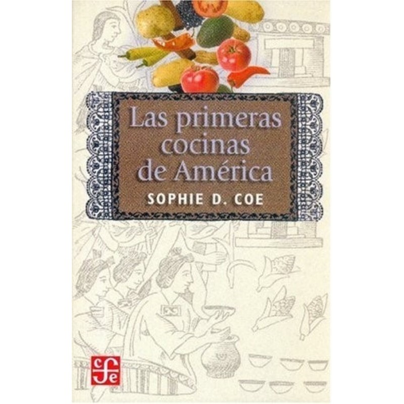 Las primeras cocinas de América